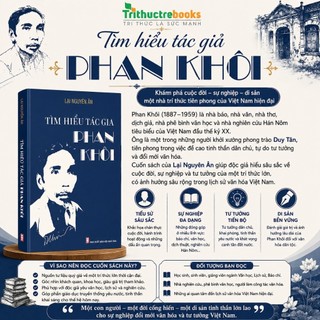Sách Tìm hiểu tác gia Phan Khôi - Ngự sử văn đàn đầu thế kỉ XX