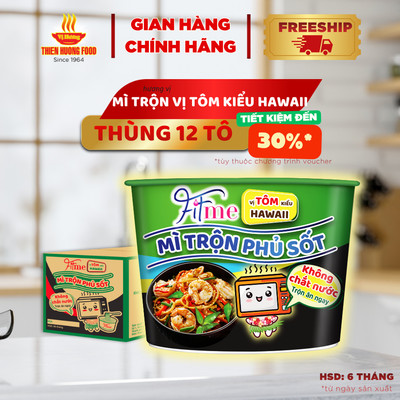 KHÔNG CHẮT NƯỚC - Thùng 12 tô Mì Trộn Phủ Sốt Fitme Vị Tôm Kiểu Hawaii Thùng 12 tô 110gram/tô [TMNBK0028]