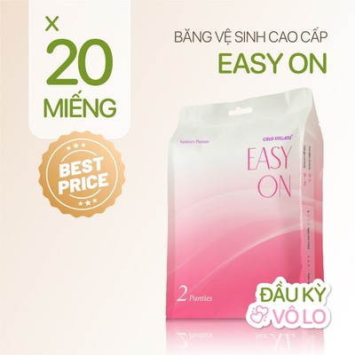 Combo 20 băng vệ sinh cao cấp EASY ON, chuyên biệt cho ngày đầu kỳ dâu, chống tràn 360, dễ dàng điều chỉnh kích thước