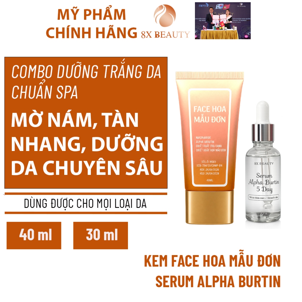 Serum Alpha Burtin Xóa Nám Tàn Nhang, Trắng Da 8x Beauty 30ml và Kem Hoa Mẫu Đơn Dưỡng Trắng Chống N