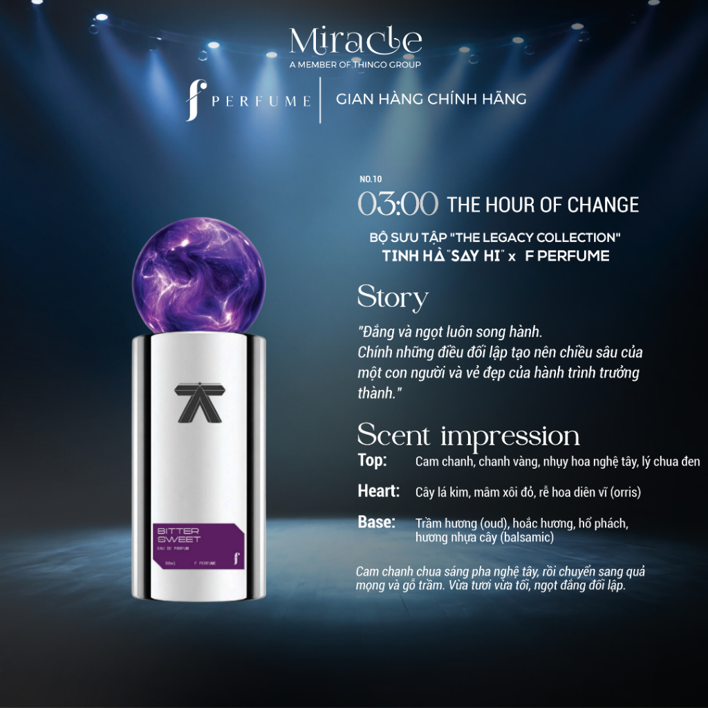 Nước Hoa BITTER SWEET | The Legacy Collection | Tinh Hà "Say Hi" x F Perfume
