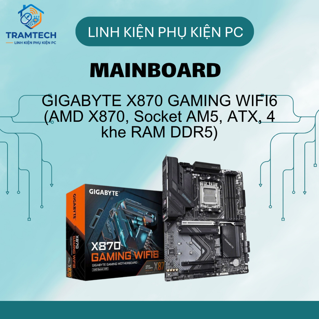 Mainboard GIGABYTE X870 GAMING WIFI6 (AMD X870, Socket AM5, ATX, 4 khe RAM DDR5)