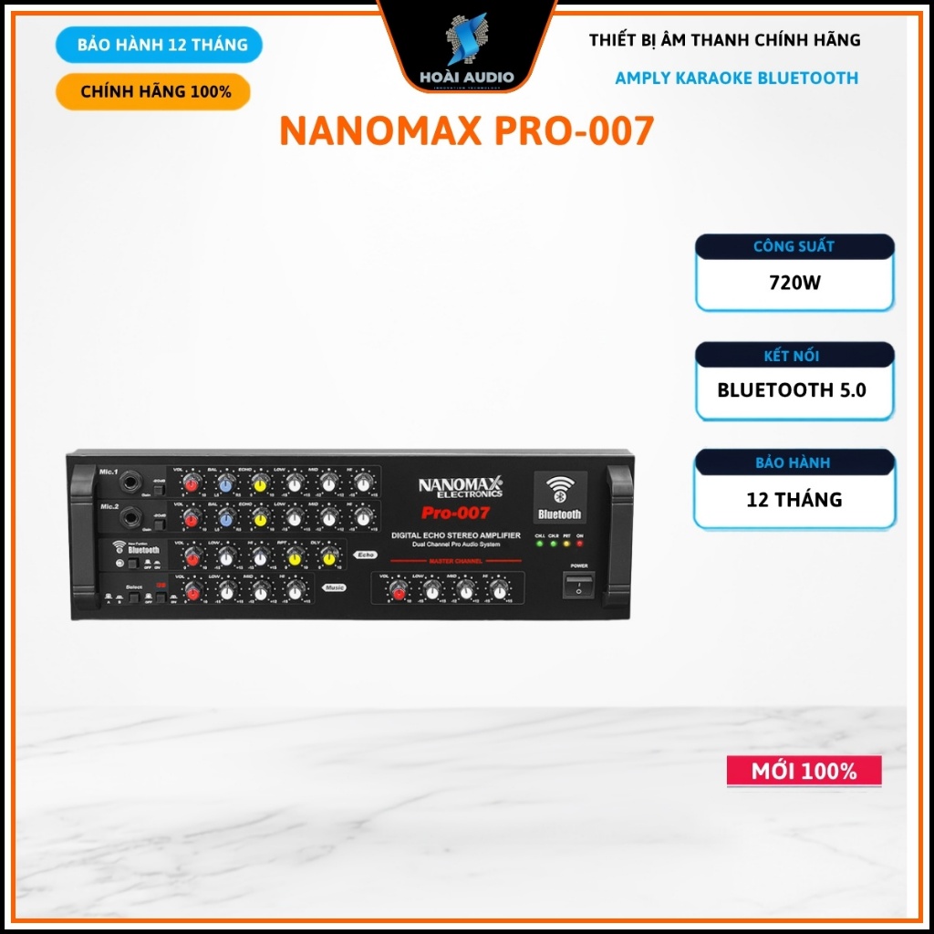Amply Karaoke Nanomax Pro-007 – 720W, 8 Sò Lớn, Bluetooth, Âm Thanh Khỏe & Bền Bỉ