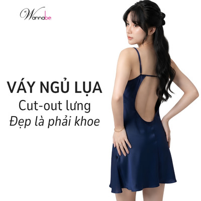 Đầm ngủ phi lụa cao cấp WANNABE váy ngủ hai dây đơn giản cut-out khoe trọn lưng trần quyến rũ DNS23
