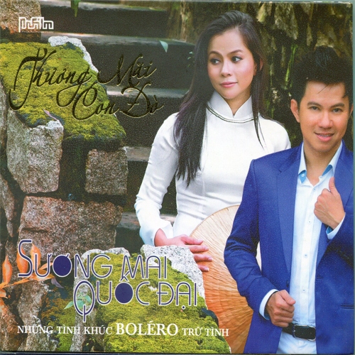 CD ALBUM NHẠC SỸ HÀN CHÂU - VỊNH ĐẠI SƠN: SƯƠNG MAI & QUỐC ĐẠI- THƯƠNG MÃI CON ĐÒ
