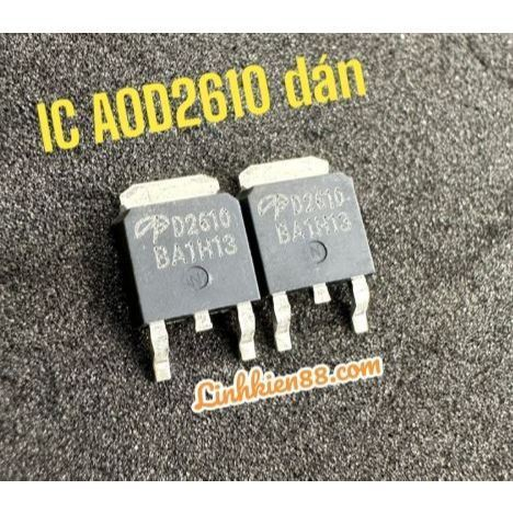 5 con Mosfet dán AOD2610 D2610 mới