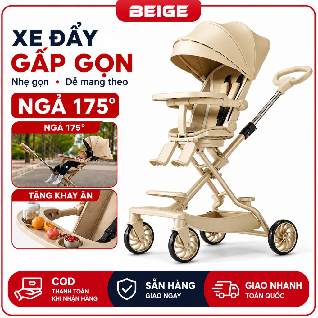 Xe đẩy gấp cho bé BEIGE ,xe đẩy hai chiều Có thể ngồi hoặc nằm, gấp gọn nhẹ Xoay 360 độ, kèm khay ăn