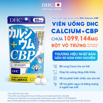 Viên uống DHC Canxi (20 Ngày & 60 Ngày) - Thực phẩm bảo vệ sức khỏe DHC Calcium+CBP