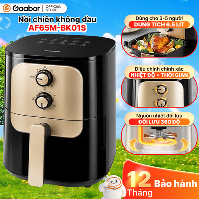 Nồi chiên không dầu GAABOR 6.5 lít AF65M-BK01A / AF65M-BK01S dung tích lớn, công suất mạnh 1400W nồi chiên đa năng