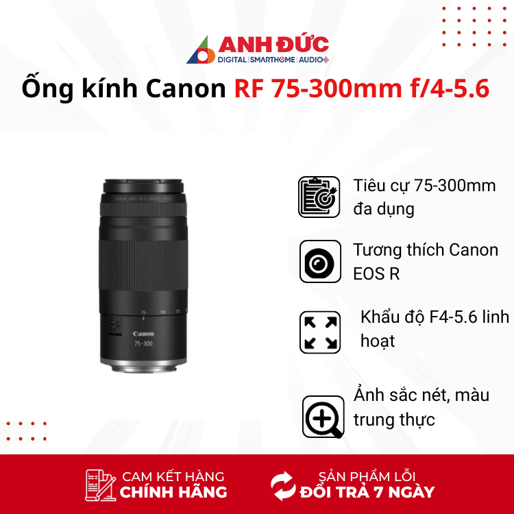 Ống kính Canon RF 75-300mm f/4-5.6 - Hàng chính hãng bảo hành 2 năm