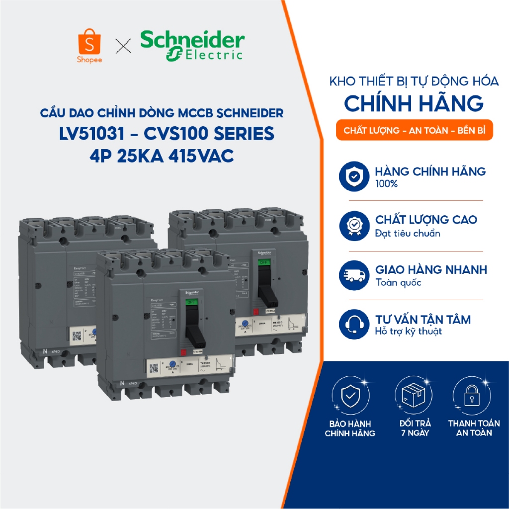 Cầu dao chỉnh dòng MCCB Schneider LV51031 - CVS100 Series - 4P 25kA 415VAC