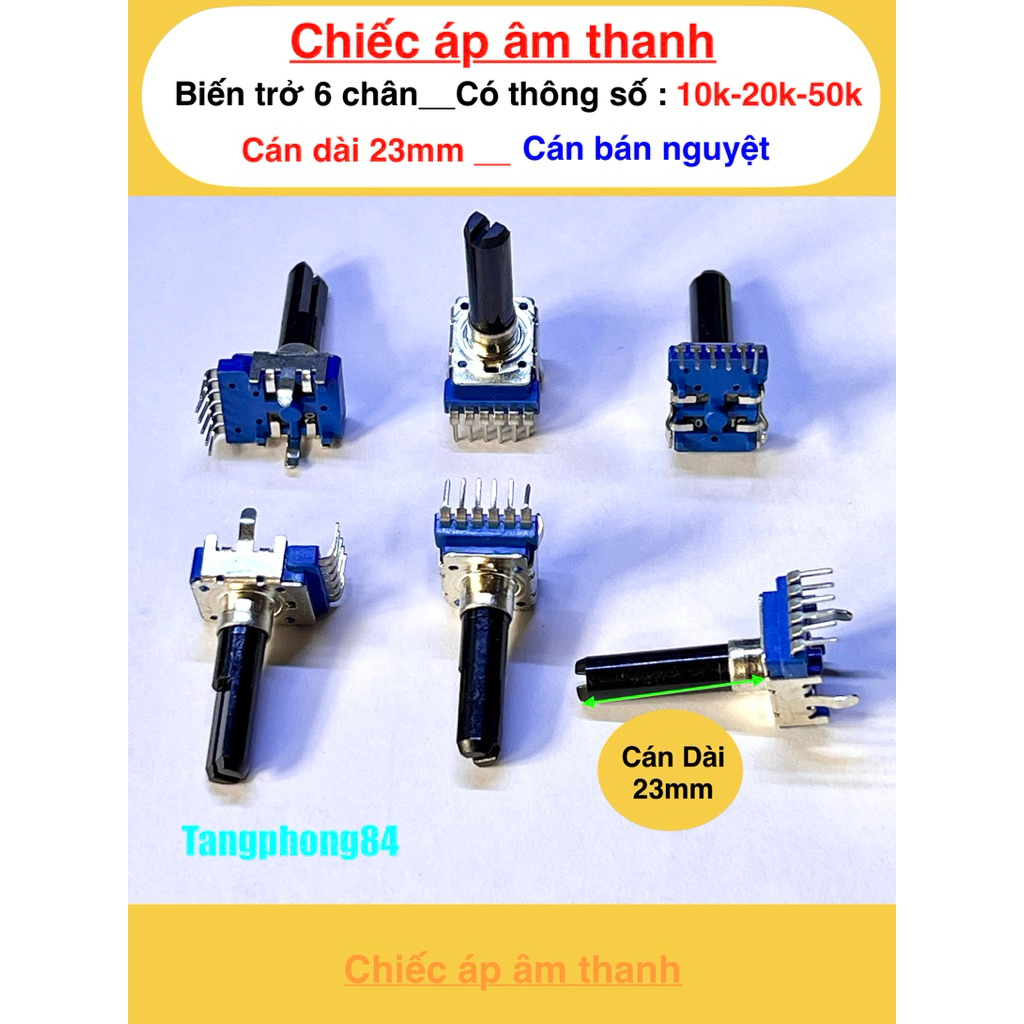 Volume 6 Chân Cán Dài 23mm, Cán Bán Nguyệt Loại Tốt .Thông số 10k, 20k,50k. Giá bán từ 2 cái