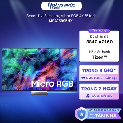 Smart Tivi Samsung Micro RGB 4K 75 Inch MRA75R95HX  {Ship HCM 0Đ}