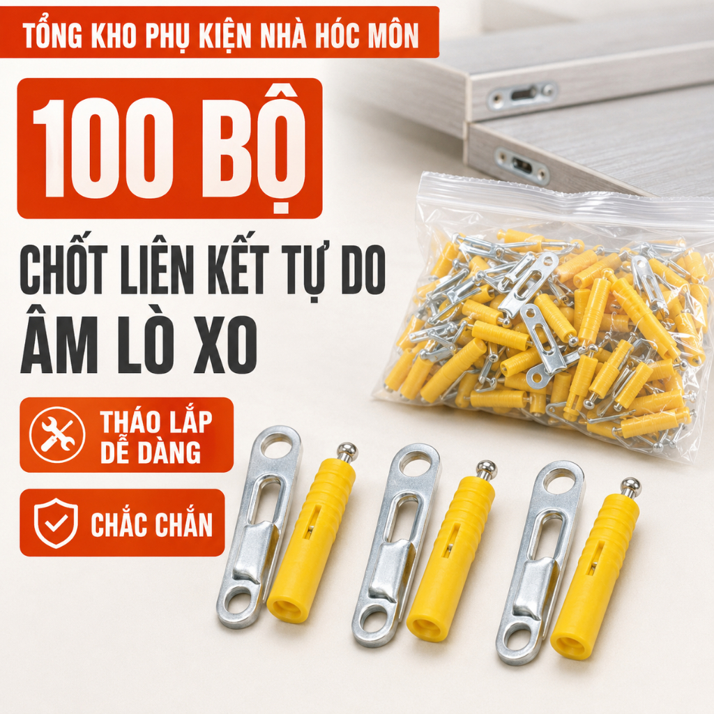 100 Bộ Chốt Liên Kết Tự Do Âm Lò Xo – Tháo Lắp Dễ Dàng, Chắc Chắn