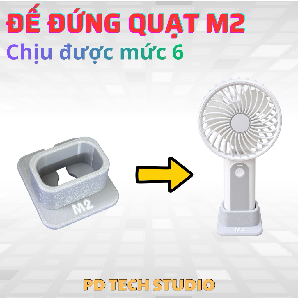 Đế đứng cho quạt M2 có lót đế chống trượt - PD Tech Studio