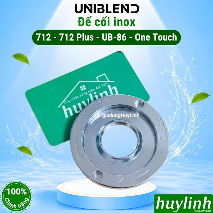 Đế cối máy xay Uniblend UB-712 - 712 PLUS - UB-86 - One Touch