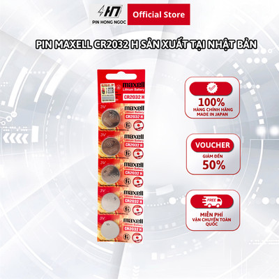 Pin CR2032 H Maxell Hiệu Điện Thế 3V Made In JAPAN - Hàng chính hãng