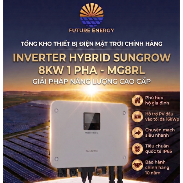 Biến Tần Inverter Hybrid Sungrow 8kW 1 Pha (MG8RL) - BẢO HÀNH ĐẶC QUYỀN 10 NĂM