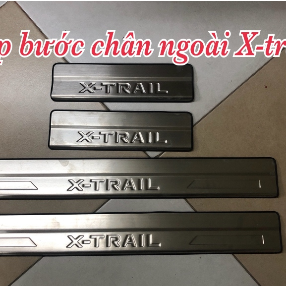 Ốp bậc cửa chống xước ngoài Nissan Xtrail. #Nẹp bước chân ngoài Nissan Xtrail inox.