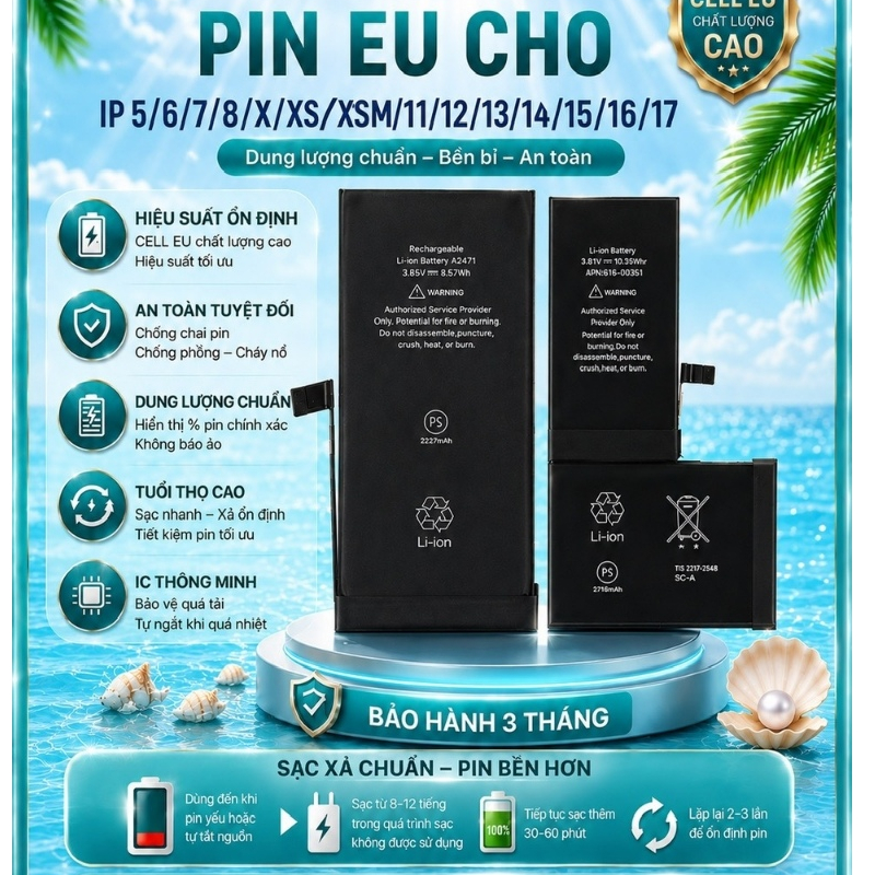 PIN EU CHO IP 5/6/7/8/X/XS/XSM/11/12/13/14/15/16/17 DUNG LƯỢNG CHUẨN CELL ỔN ĐỊNH PIN THAY THẾ