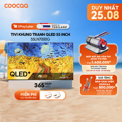 [Miễn phí lắp đặt HN-HCM] Smart tivi COOCAA 55 inch Qled 4K tivi Khung Tranh Google Frame+ 55LN7000G