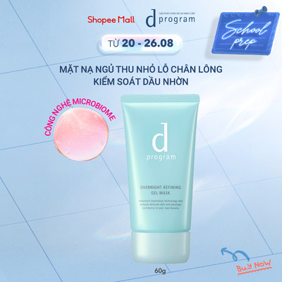 Mặt nạ ngủ thu nhỏ lỗ chân lông và kiểm soát dầu nhờn d Program Overnight Refining Gel Mask 60g