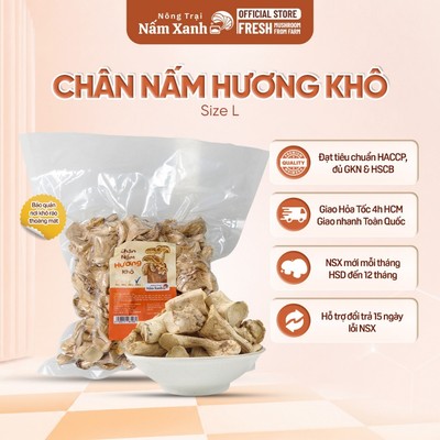 [Size L] CHÂN Nấm Hương (Nấm Đông Cô) Khô Túi 500gr 1kg Phù Hợp Làm Chà Bông Khô Nấm - Nông Trại Nấm Xanh
