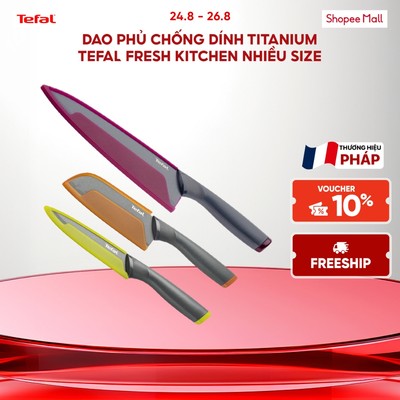 Dao phủ chống dính Titanium Tefal Fresh Kitchen nhiều size