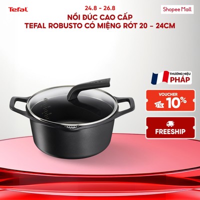 Nồi đúc cao cấp Tefal Robusto có miệng rót