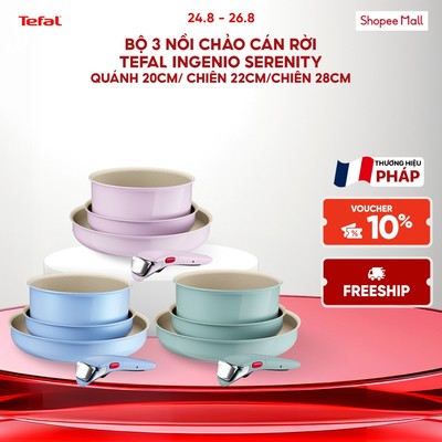 Bộ 3 nồi chảo cán rời Tefal Ingenio Serenity, quánh 20cm/ chiên 22cm/chiên 28cm