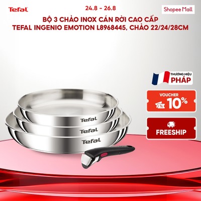Bộ 3 chảo inox cán rời cao cấp Tefal Ingenio Emotion L8968445, chảo 22/24/28cm