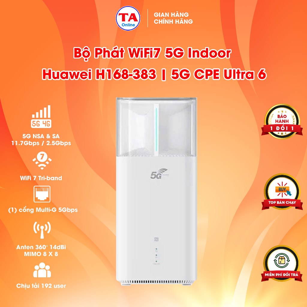 Bộ Phát WiFi7 5G Indoor Huawei H168-383 | 5G CPE Ultra 6, 5G NSA & SA tốc độ 11.7Gbps, cổng Multi-G 