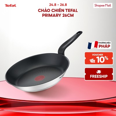 Chảo chiên inox chống dính đáy từ Tefal Primary 26cm