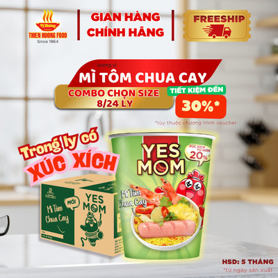CÓ XÚC XÍCH TRONG LY - Mì ly Tôm Chua Cay Yes Mom -  8ly/24 ly x 79.2gram/ly