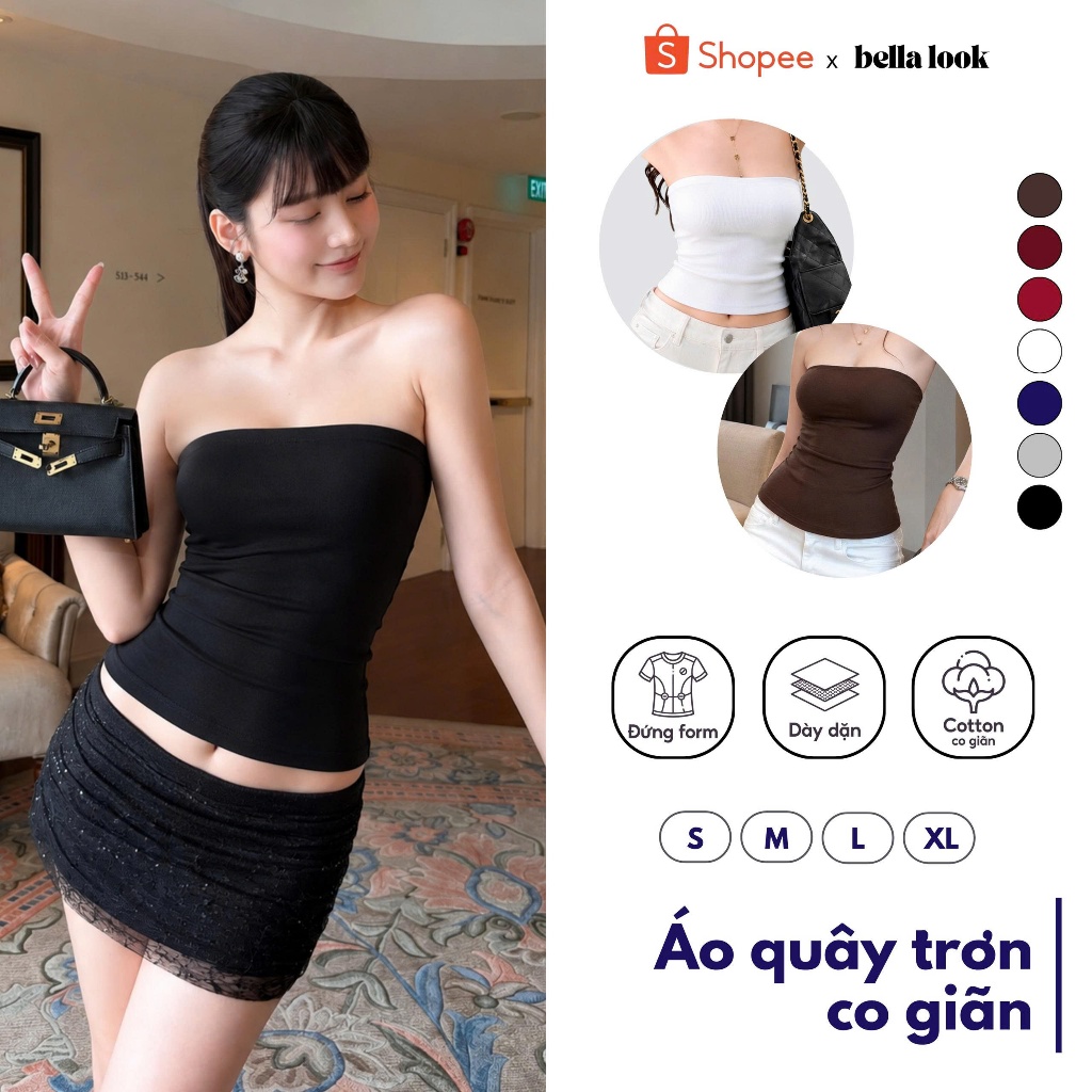 ( Mẫu Mới ) Áo Ống Trơn Ôm body co giãn 4 chiều Bella look -500