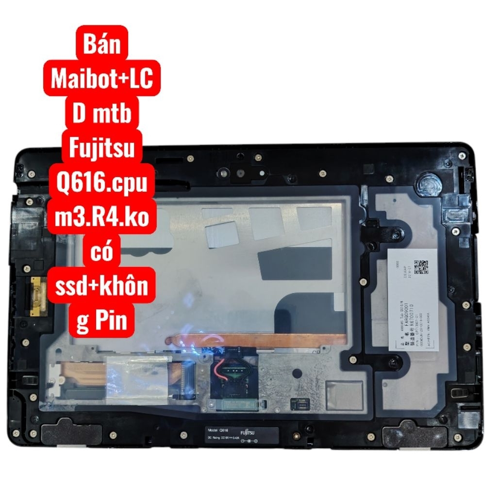 Thanh lý xác máy kèm màn MTB Fujitsu arrows Q616.M3/r4.chi xác+màn ko pin ko SSD