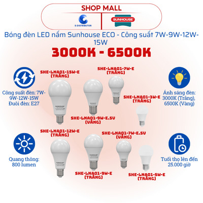[HỎA TỐC] Bóng đèn LED nấm Sunhouse SHE-LNA01-3W/5W/7W/9W/12W/15W-E/E.SV - Hàng chính hãng