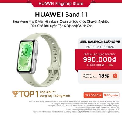 [ĐỘC QUYỀN] Vòng Đeo Tay Thông Minh HUAWEI Band 11 Series | Mỏng Nhẹ, Màn Hình Lớn| Quản Lý Sức Khỏe Nâng Cao