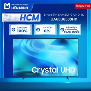 UA65U8500HK - Smart Tivi SAMSUNG 65 Inch UHD U8500H 4K Vision AI UA65U8500HKXXV [Giao Toàn Quốc]