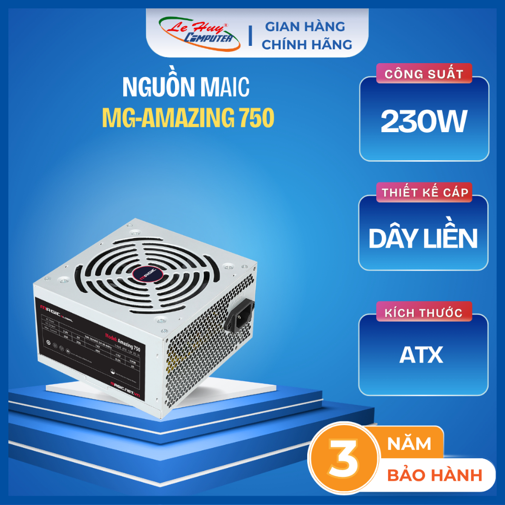Nguồn Máy Tính MAGIC MG-650X PRO/ MG-750X PRO/ MG-AMAZING 750
