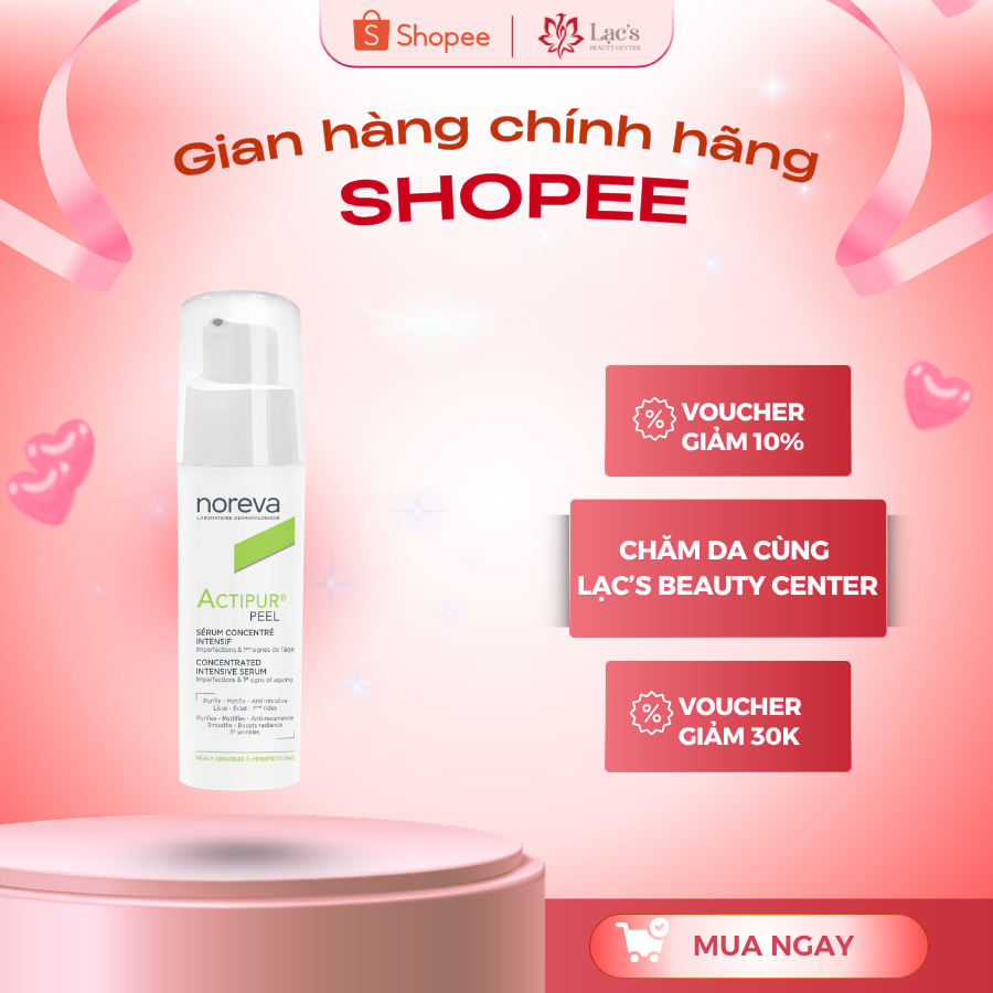 Serum giảm mụn Noreva actipur peel Concentrated Serum 30mL