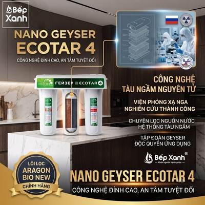 Máy Lọc Nước Nano Geyser Ecotar 4/Geyser 3 Nhập Khẩu 100% - Máy Không Dùng Điện, Không Nước Thải, Giữ Khoáng Tự Nhiên