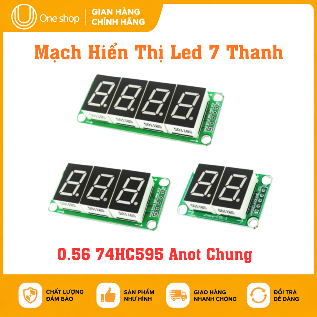 Mạch hiển thị LED 7 thanh 0.56 inch 74HC595 Anot chung, LED 7 đoạn 2 số/3 số/4 số