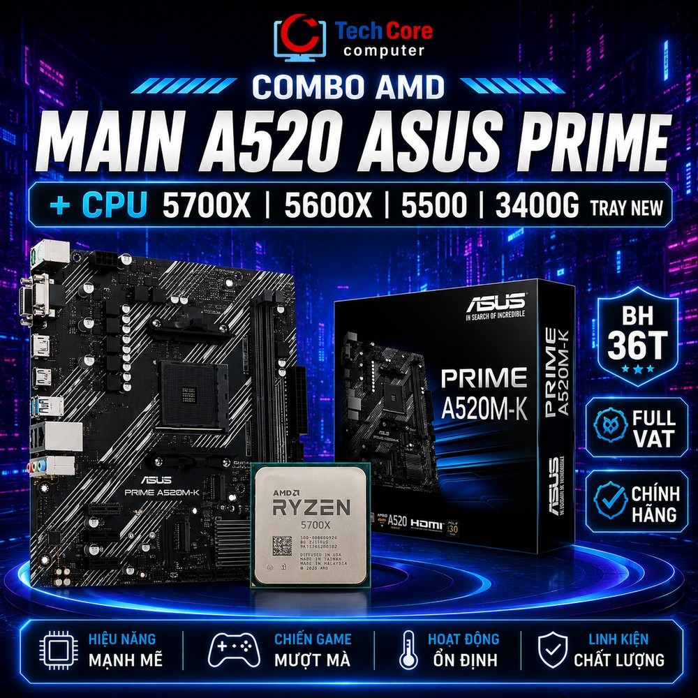 Combo Main A520 ASUS PRIME + CPU AMD Ryzen 7 5700X / Ryzen 5 5600X / 5500 / 3400G – Chính Hãng BH 36