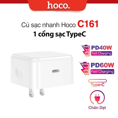Củ sạc nhanh PD40W/PD60W Hoco C161 - 1 cổng sạc TypeC thiết kế nhỏ gọn, tiện mang theo, chân dẹt