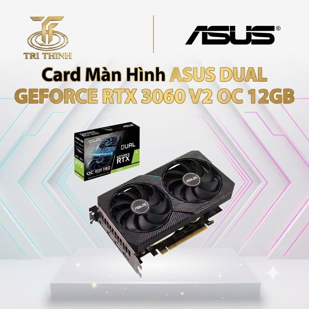 Card Màn Hình ASUS Dual GeForce RTX 3060 V2 OC 12GB GDDR6 (DUAL-RTX3060-O12G-V2)