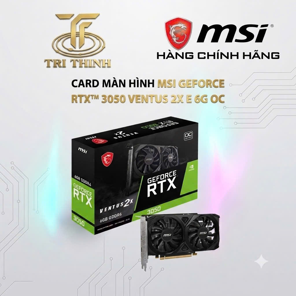 Card Màn Hình/VGA MSI Geforce RTX 3050 VENTUS 2X E 6GB DDR6