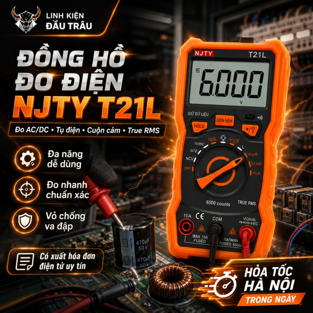 Đồng hồ đo điện NJTY T21L đo dòng điện AC DC, đo cuộn cảm, đo tụ điện Linh kiện đầu trâu