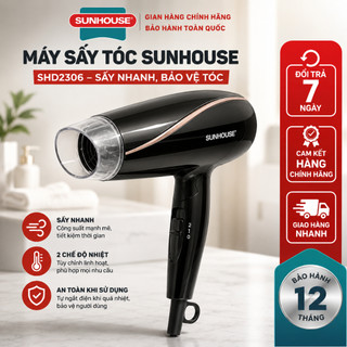 Máy Sấy Tóc SUNHOUSE SHD2306 – Sấy Nhanh, 2 Chế Độ Nhiệt, An Toàn – Bảo Hành 12 Tháng