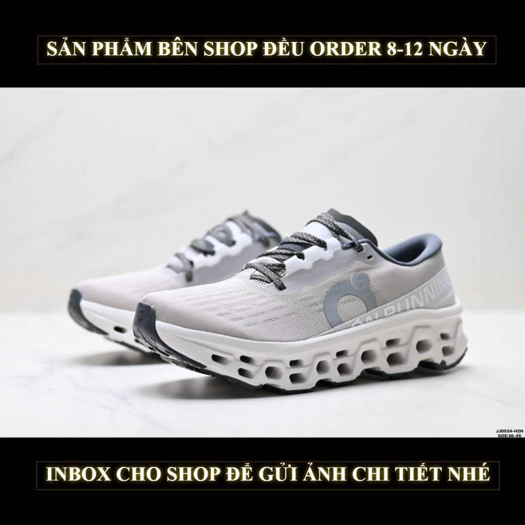 Pre-Order Giày Sneaker, Chạy, Gym, Bóng Rổ, Tennis, Cầu Lông, Pickleball.On Cloudmonster 3-JJD534-HZ